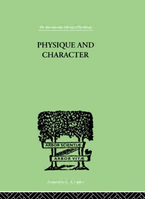 Book cover of: Physique and Character. By: Ern Kretschmer