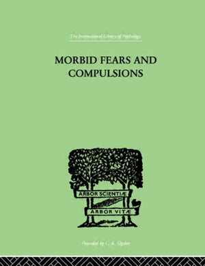 Morbid Fears and Compulsions