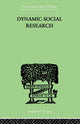 Book cover of: Dynamic Social Research. By: John J & HADER