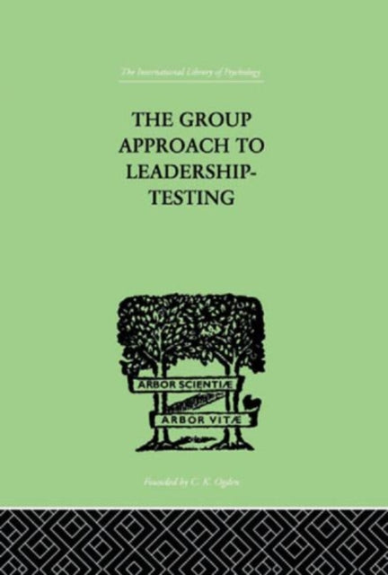 Book cover of: Group Approach To Leadership-Testing. By: HENRY HARRIS