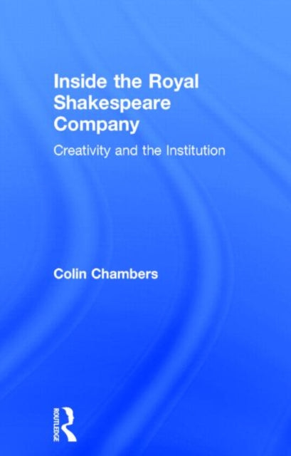 Book cover of: Inside the Royal Shakespeare Company