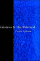 Book cover of: Kristeva and the Political