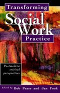 Transforming Social Work Practice