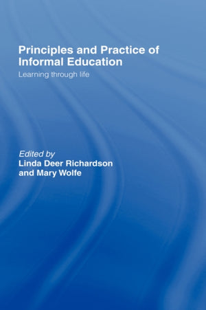 Principles and Practice of Informal Education