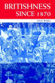 Book cover of: Britishness since 1870