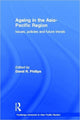 Book cover of: Ageing in the Asia-Pacific Region. By: David Phillips