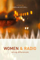 Book cover of: Women and Radio. By: C. Mitchell