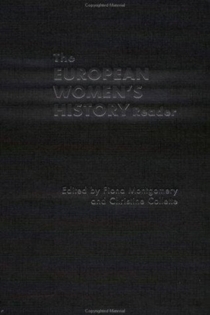 Book cover of: European Women's History Reader. By: F. Montgomery
