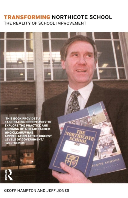 Book cover of: Transforming Northicote School. By: Geoff Hampton