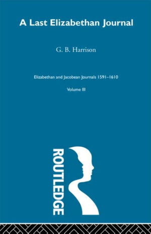 A Last Elizabethan Journal V3