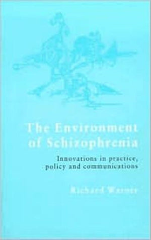 Environment of Schizophrenia