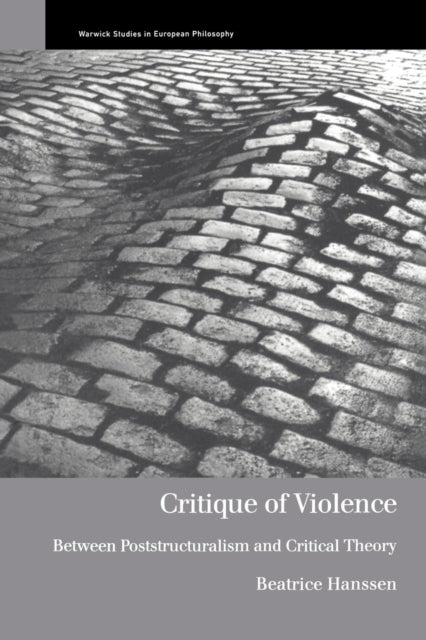 Book cover of: Critique of Violence. By: Beatric Hanssen