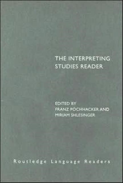 Book cover of: Interpreting Studies Reader