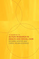 Book cover of: Handbook for Action Research in Health and Social Care