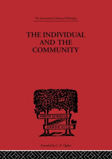 Book cover of: Individual and the Community. By: Wen Kwei Liao