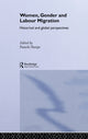 Book cover of: Women, Gender and Labour Migration
