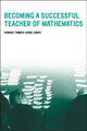 Book cover of: Becoming a Successful Teacher of Mathematics. By: Sonia Jones