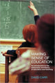 Book cover of: Making Sense of Education