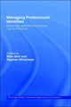 Book cover of: Managing Professional Identities. By: Mike Dent