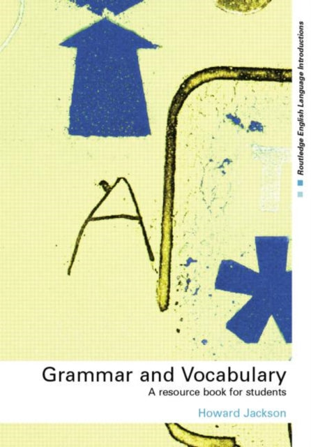 Book cover of: Grammar and Vocabulary. By: Howard Jackson