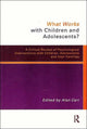 Book cover of: What Works with Children and Adolescents?. By: Alan Carr