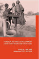 Book cover of: Foreign Aid and Development. By: Finn Tarp