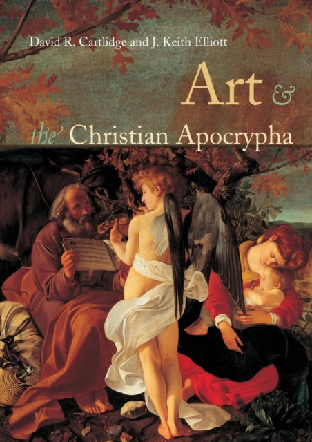 Book cover of: Art and the Christian Apocrypha. By: David Cartlidge
