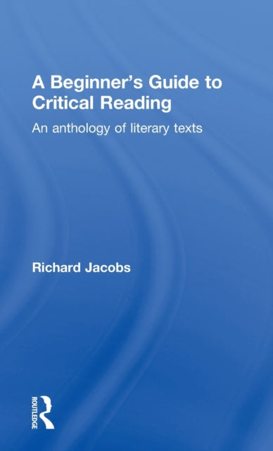 Book cover of: Beginner's Guide to Critical Reading