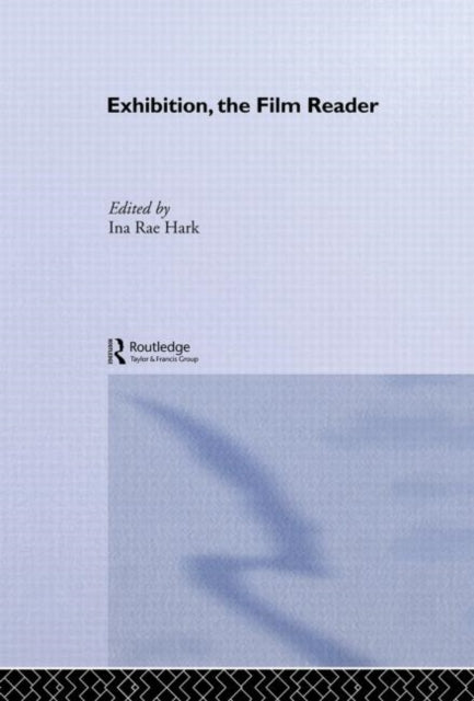 Book cover of: Exhibition, The Film Reader