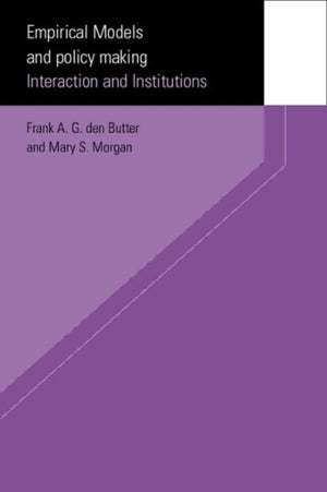 Empirical Models and Policy Making