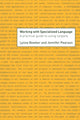Book cover of: Working with Specialized Language