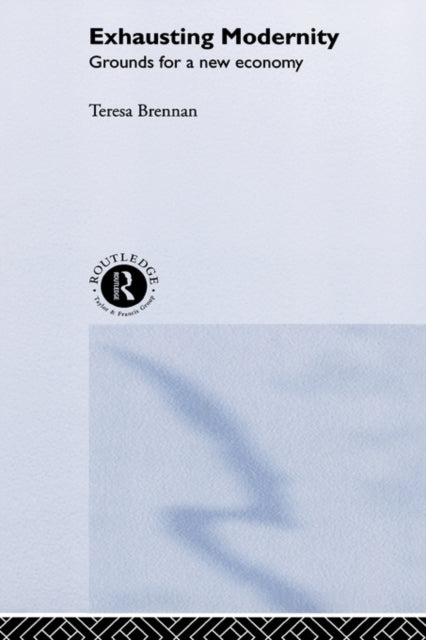 Book cover of: Exhausting Modernity