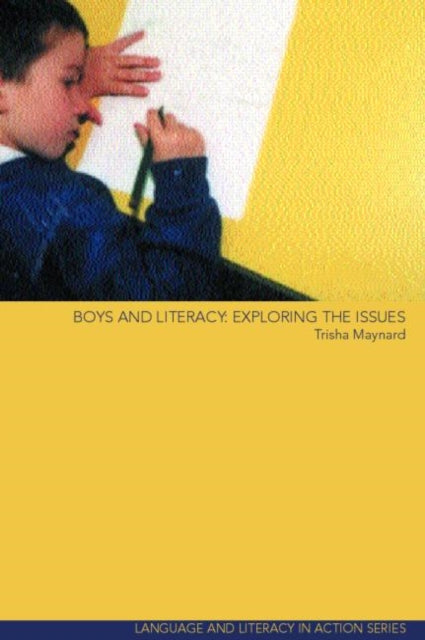 Book cover of: Boys and Literacy. By: Trisha Maynard