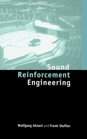 Sound Reinforcement Engineering
