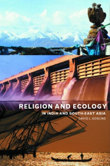 Book cover of: Religion and Ecology in India and Southeast Asia