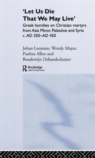 Book cover of: 'Let us die that we may live'. By: Pauline Allen