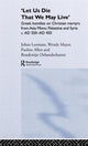 Book cover of: 'Let us die that we may live'. By: Pauline Allen