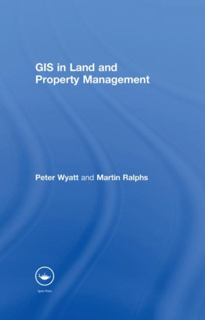 Book cover of: GIS in Land and Property Management