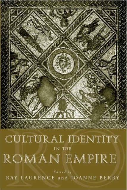 Book cover of: Cultural Identity in the Roman Empire. By: Dr Joanne Berry