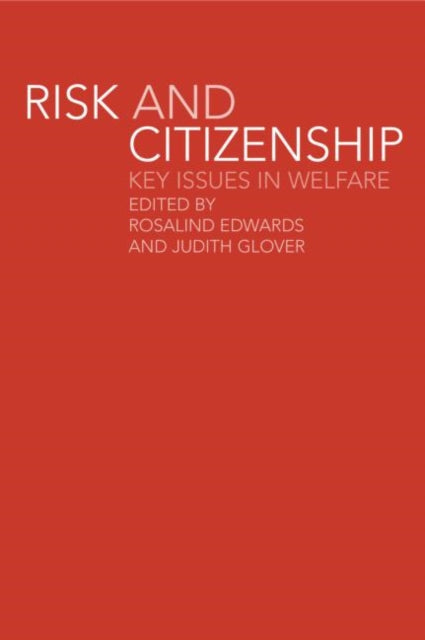 Book cover of: Risk and Citizenship. By: R. Edwards