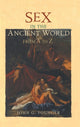 Book cover of: Sex in the Ancient World from A to Z