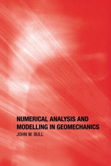 Book cover of: Numerical Analysis and Modelling in Geomechanics