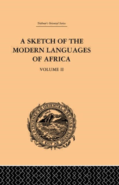 Book cover of: Sketch of the Modern Languages of Africa: Volume II. By: Ro Needham Cust