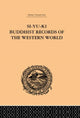 Book cover of: Si-Yu-Ki Buddhist Records of the Western World. By: Samuel Beal
