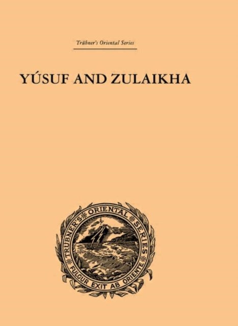 Book cover of: Yusuf and Zulaikha. By: Ralph Griffith
