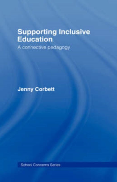 Book cover of: Supporting Inclusive Education. By: Jenny Corbett