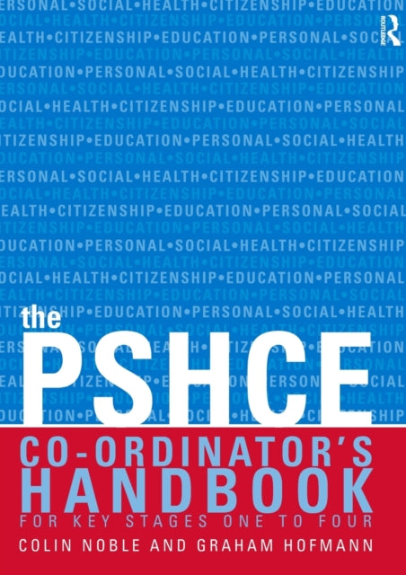 Book cover of: Secondary PSHE Co-ordinator's Handbook