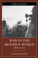 Book cover of: War in the Modern World since 1815