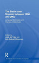 Book cover of: Battle over Spanish between 1800 and 2000. By: Jose Del Valle