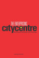 Book cover of: Enterprising City Centre